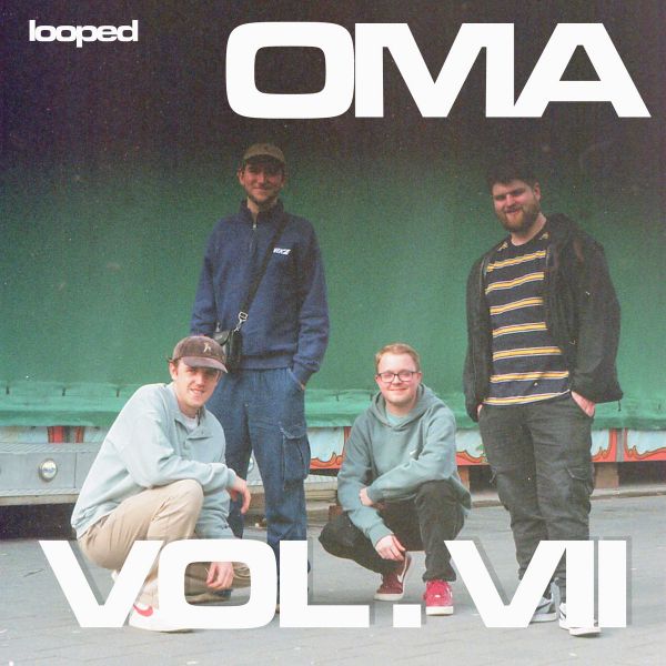 OMA LOOPED (VOL. VII)
